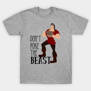 Don't Poke The Beast T-Shirt